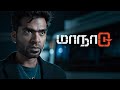Maanaadu Tamil Movie Simbu Sneaks Into Gangsters Hide Out Silambarasan S J Suryah Kalyani