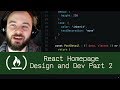 React Homepage Design And Development Part 2 P5D34 Live Coding With Jesse