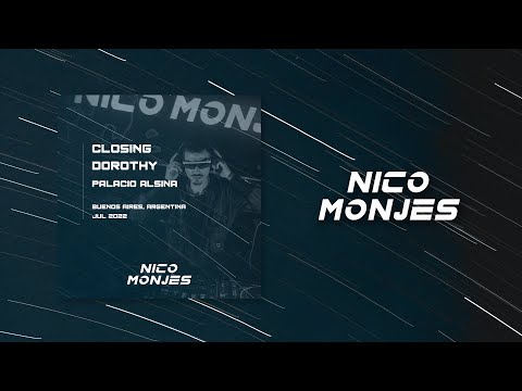Nico Monjes @ Dorothy 07-2022 - Palacio Alsina, Buenos Aires