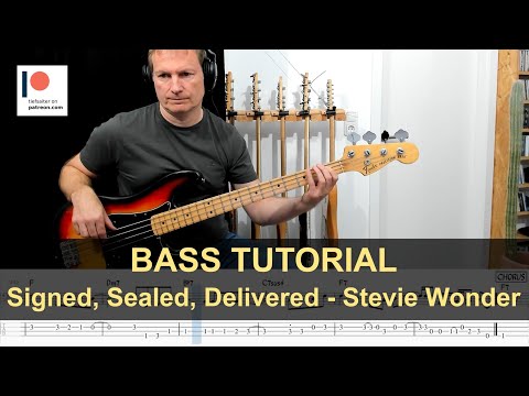 Signed, Sealed, Delivered - Stevie Wonder | Bass Tutorial (Sheet + TABs)