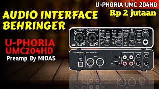 Test | Review Audio Interface BEHRINGER U-PHORIA UMC204HD