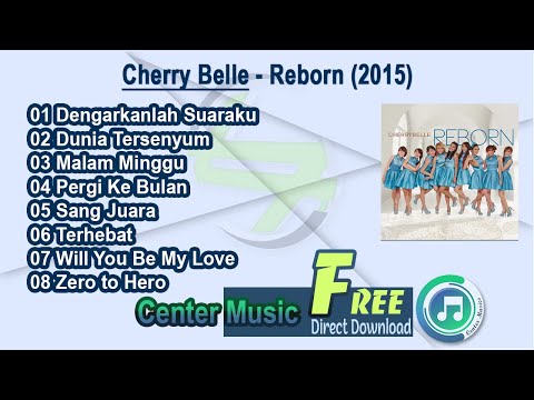 Cherry Belle Full Album - Reborn 2015