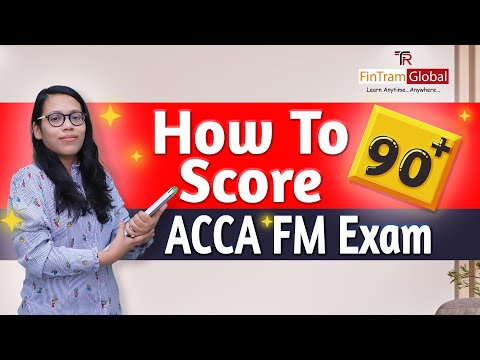 How to Score 90+ Marks in ACCA FM Exam? |ACCA F9 paper - Get expert tips from CA Disha Maheshwari