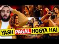 Tabaahi Review Tabaahi Video Review Tabaahi Song Review Reaction Toxic Movie Song Yash