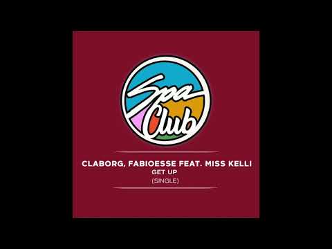 Claborg Fabioesse Feat. Kelli - Get Up (Original Mix)