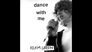 Adam Green - We&#39;re Not Supposed To Be Lovers