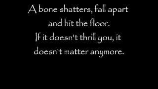 Hedley - Bones Shatter (LYRICS)