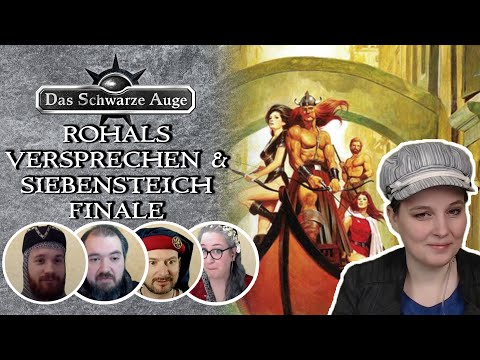Pen and Paper: Die Sieben Gezeichneten - Rohals Versprechen & Siebenstreich Finale [DSA Borbarad]