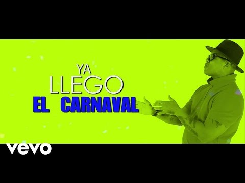 Henry Méndez - Ya Llegó El Carnaval (Lyric Video)