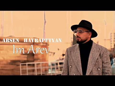 Arsen Hayrapetyan - Im Arev