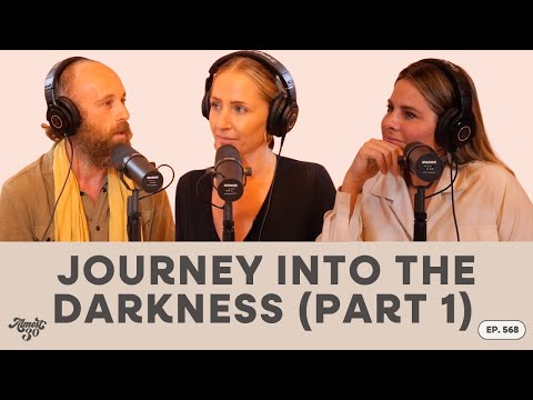 568. Journey Into the Darkness (Part 1)
