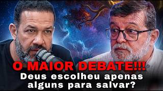 Deus escolheu quem seria salvo? Sezar Cavalcante ARMINIANO vs Marcos Granconato CALVINISTA