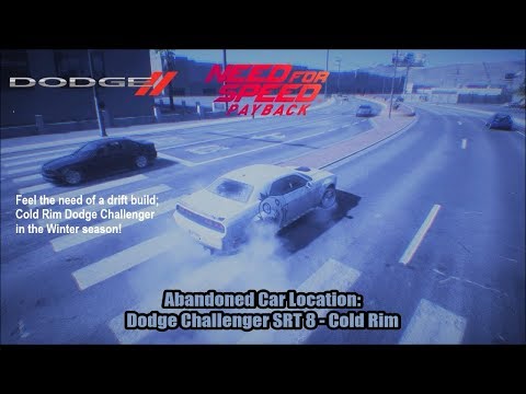 Need for Speed Payback - Abandoned Car Location: Dodge Challenger SRT 8 - Cold Rim
