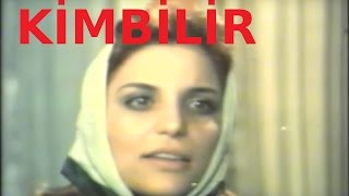 Kimbilir - Eski Türk Filmi Tek Parça (Restorasyonlu)