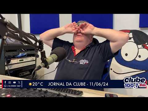Jornal da Clube - 11/06/2024 - Edição da Manhã