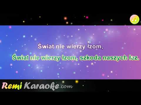 Janusz Laskowski - Świat nie wierzy łzom (karaoke - RemiKaraoke.com)