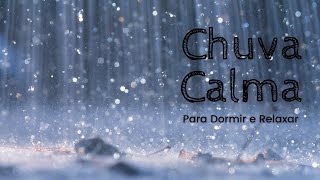 Som de Chuva Suave (Dormir e Relaxar)