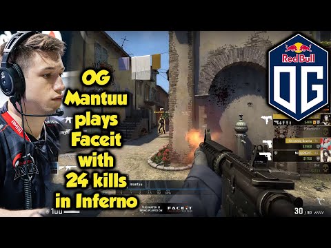OG Mantuu plays Faceit with 24 kills in Inferno