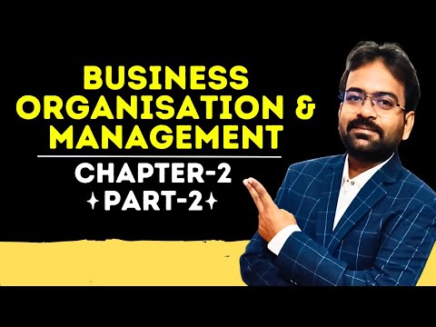 Business Organisation and Management Chapter 1 BCom BBA Semester 1st CWG for BCOM