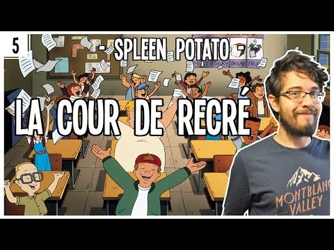 Spleen Potato - La Cour de Recré