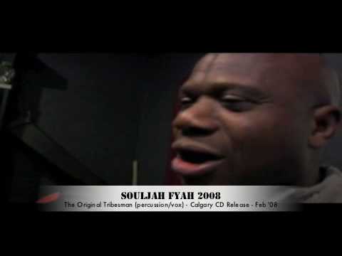 Souljah Fyah - The Original Tribesman Speaks