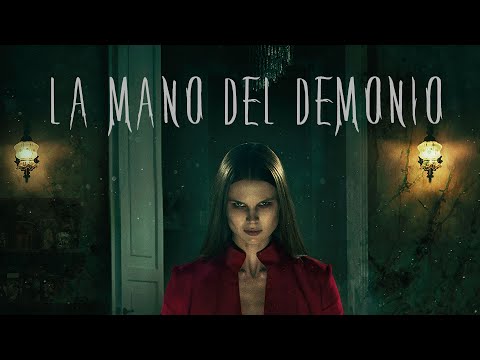 Thumbnail of the video: La Mano del Demonio | Segundo Tráiler
