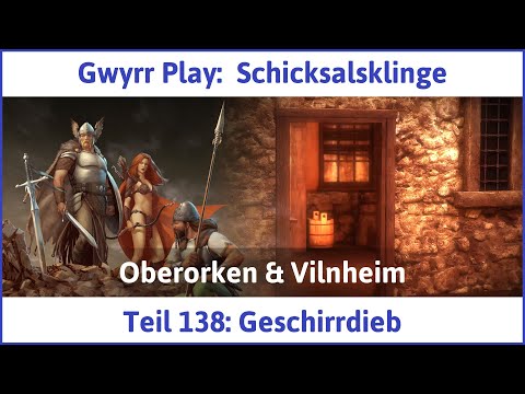 Schicksalsklinge HD deutsch Teil 138 - Geschirrdieb | Let's Play