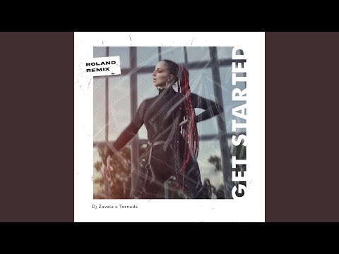Get Started (Roland Remix)