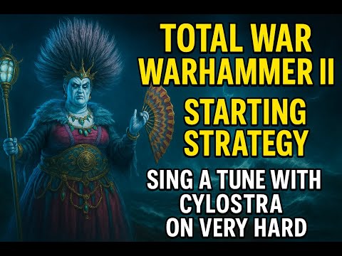 Cylostra Direfin OP Campaign Start – Become the Dead Diva | Total War: Warhammer III