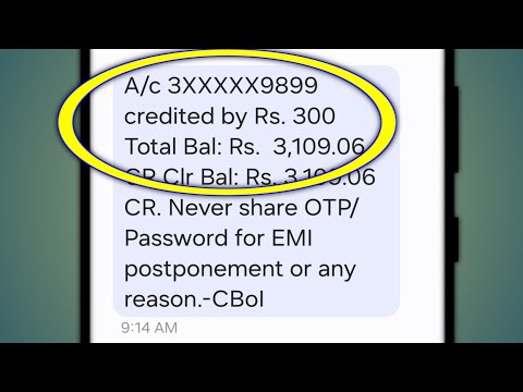 A/c 3XXXXX9899 credited by Rs. 300 Total Bal: Rs. 3,01 Cr Clr Bal: Rs. 3,101 CR. Never Share OTP/Pas