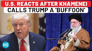 After Khamenei Calls Trump 'Buffoon', USA's First Reaction As Iran Claims 'No Nuclear Limits' Now
