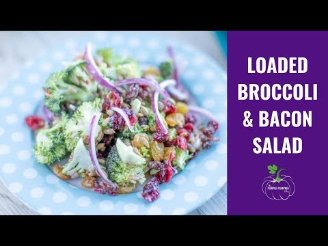 Loaded Broccoli Bacon Salad Recipe