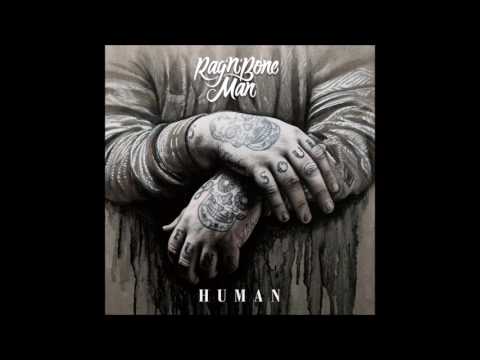 Rag'n'Bone Man - Human