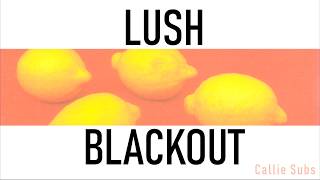 Lush - Blackout (Sub Español)
