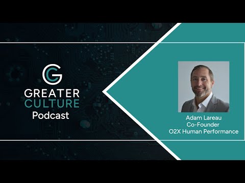 Adam La Reau - Co-Founder O2X Human Performance