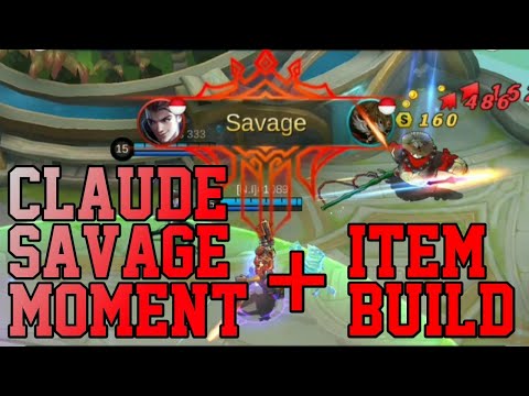 CLAUDE SAVAGE MOMENTS - Mobile Legends
