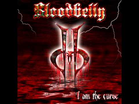 Bloodbelly- I AM THE CURSE