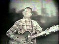 Merle Travis performs "Nine Pound Hammer" on "Jubilee U.S.A." TV Show, 1950s