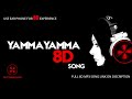 Yamma Yamma 8D Song Use For 8D Full Mp3 Song Link In Description