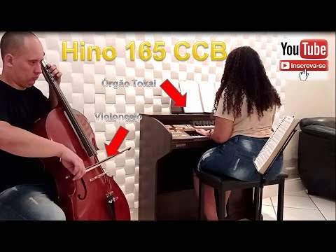 Hino CCB 165 Foi o Senhor Jesus! Violoncelo e Orgão Tokai.