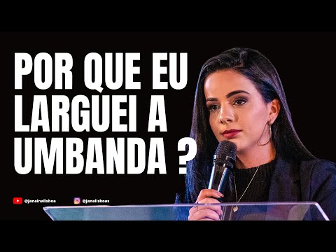 POR QUE EU LARGUEI A UMBANDA PARA SALVAR MEU CASAMENTO?