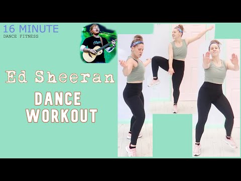 ED SHEERAN DANCE WORKOUT | QUICK CARDIO | SWEATY | SHAPE OF YOU | BAD HABITS | I DON'T CARE