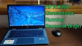 HP 14 X360 Chromebook Testing Ragnarok Origin