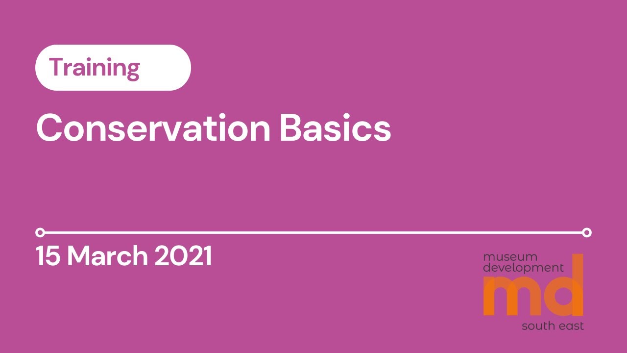 Conservation Basics - 15 March 2021