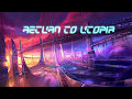 Return To Utopia