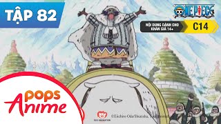 One Piece Tập 82 - Quyết Tâm Của Dalton - Đội Quân Của Wapol Lên Bờ - Hoạt Hình Tiếng Việt
