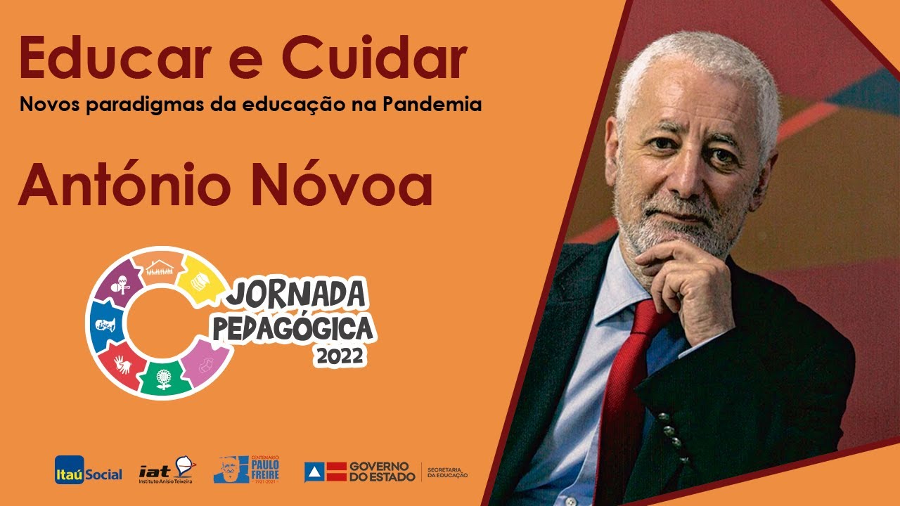 Jornada Pedagógica 2022 - Palestra António Nóvoa