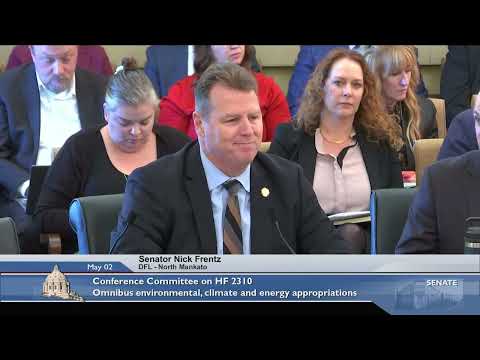 Conference Committee on H.F. 2310 - Omnibus Environment, Climate and Energy - 05/02/23
