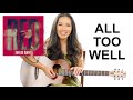 All Too Well EASY Guitar Tutorial with Chords and Strumming Patterns