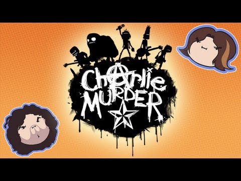 Charlie Murder - Game Grumps